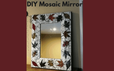 DIY Mosaic Mirror Project