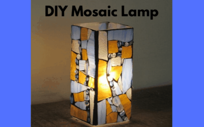 DIY Mosaic Lamp Project